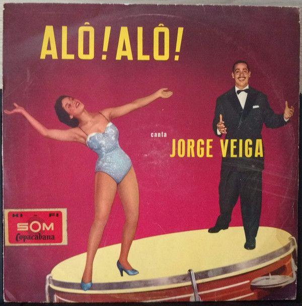 Capa do Álbum "Alô! Alô! ", de Jorge Veiga