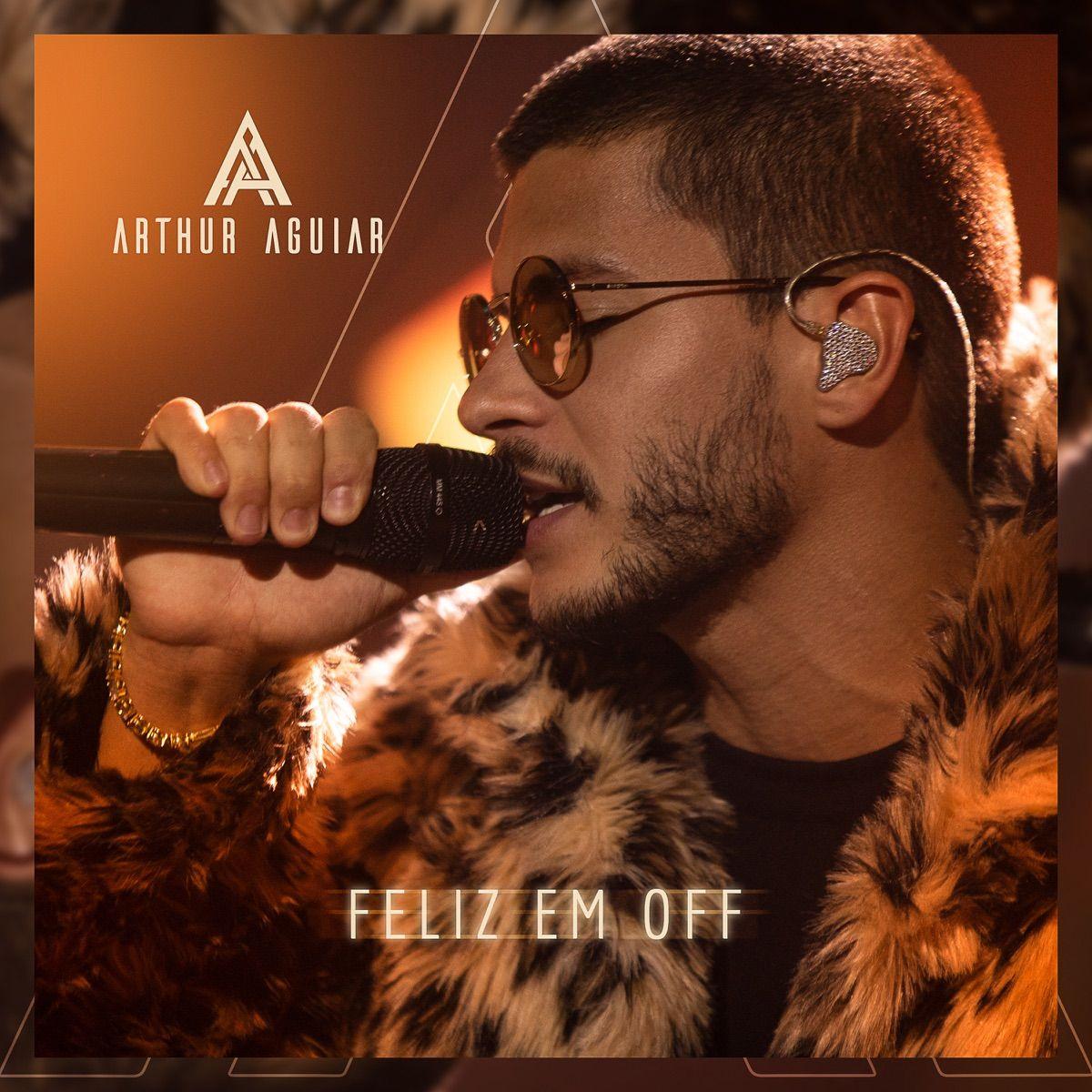 Capa do Single/EP "Feliz em Off ", de Arthur Aguiar