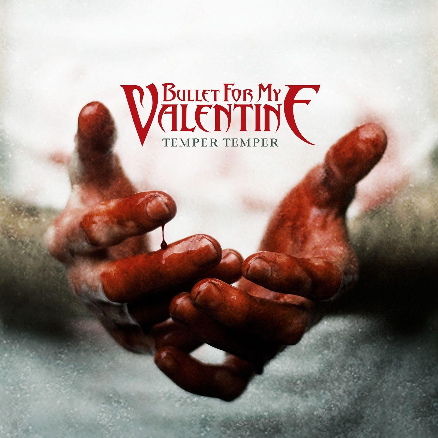 Portada de Álbum "Temper Temper", de Bullet For My Valentine