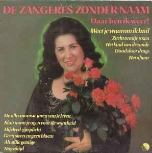 Album cover of "Daar Ben Ik Weer!" by Zangeres Zonder Naam
