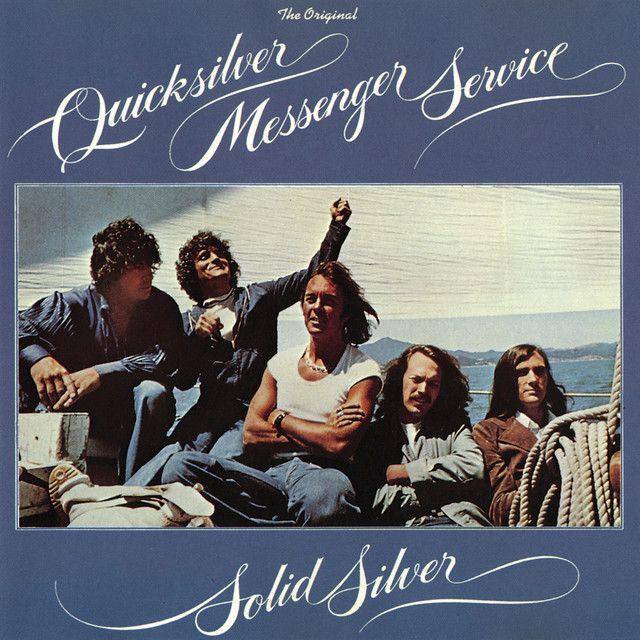 Album cover of "Solid Silver" by Quicksilver Messenger Service