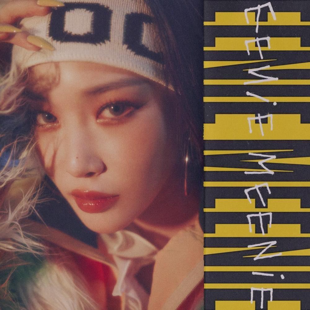 Portada de Sencillo/EP "EENIE MEENIE", de CHUNG HA