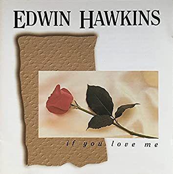 Capa do Álbum "If You Love Me", de Edwin Hawkins