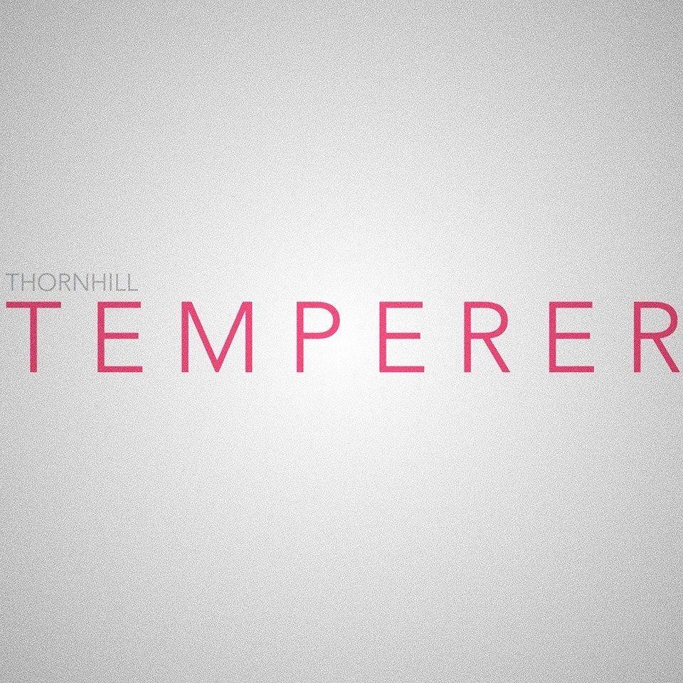 Capa do Single/EP "Temperer", de Thornhill