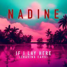 Portada de Sencillo/EP "If I Lay Here (Chasing Cars)", de Nadine Coyle