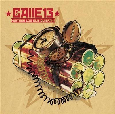 Capa do Álbum "Entren Los Que Quieran", de Calle 13