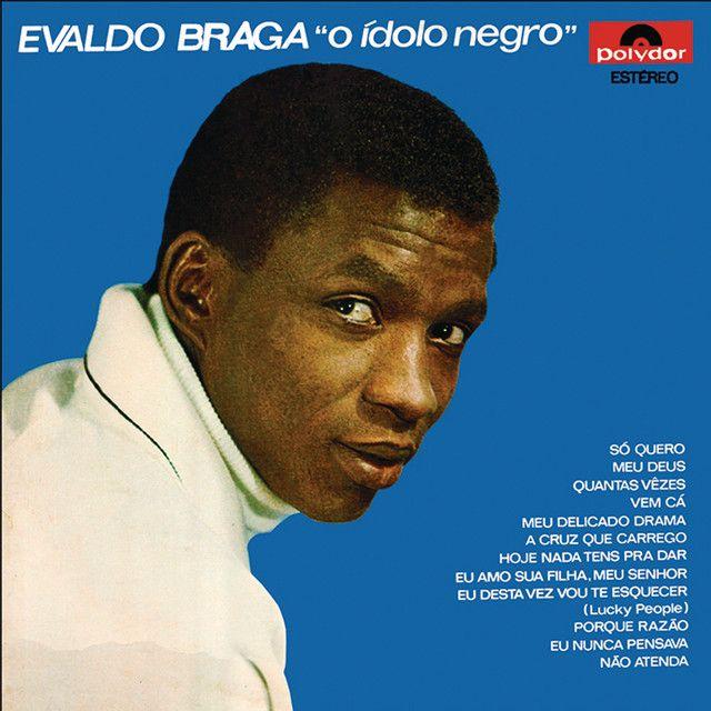Capa do Álbum "O Ídolo Negro", de Evaldo Braga