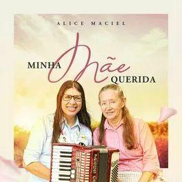 Capa do Single/EP "Minha Mãe Querida", de Alice Maciel