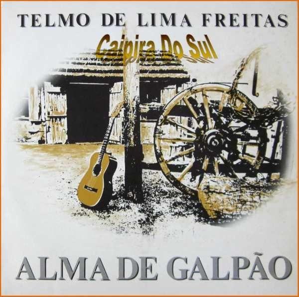 Portada de Álbum "Alma de Galpão", de Telmo de Lima Freitas