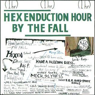 Portada de Álbum "Hex Enduction Hour", de The Fall