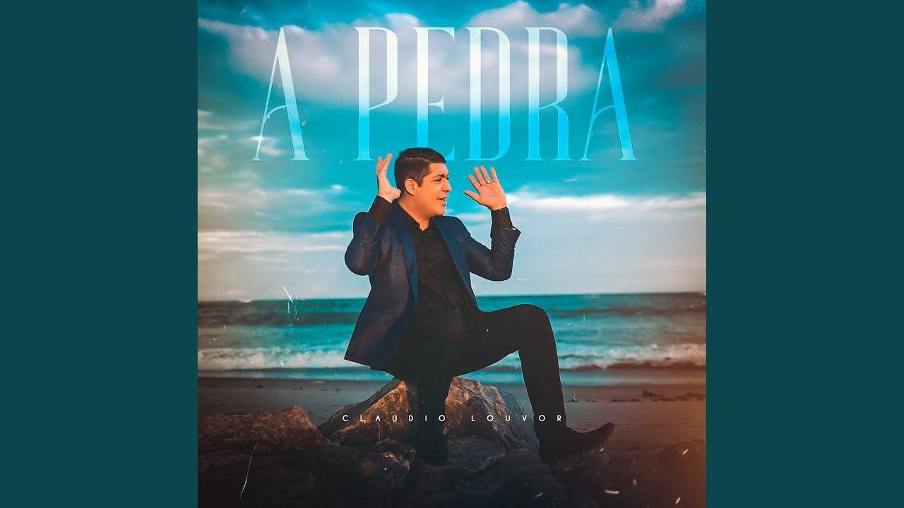 Portada de Sencillo/EP "A Pedra ", de Claudio Louvor