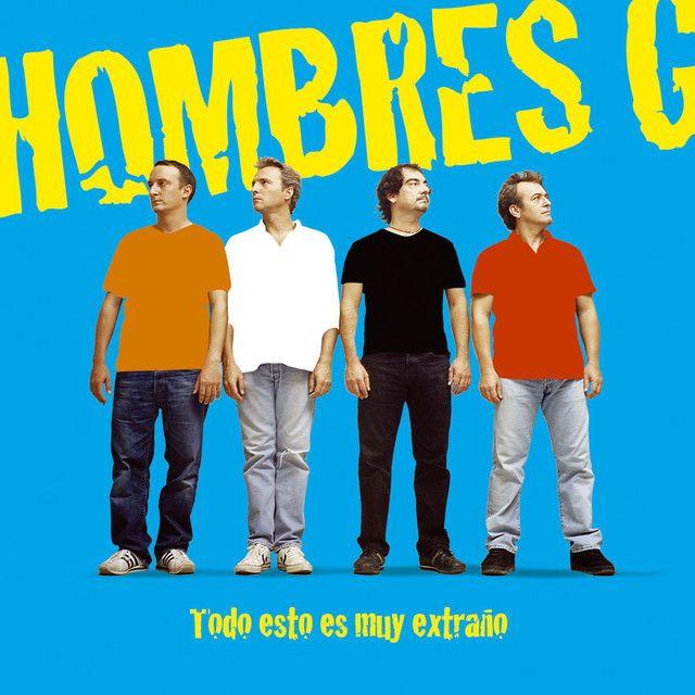 Portada de Álbum "Todo Esto Es Muy Estraño", de Hombres G