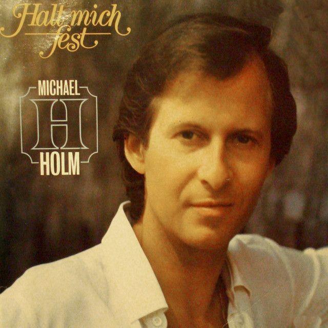 Portada de Álbum "Halt Mich Fest", de Michael Holm
