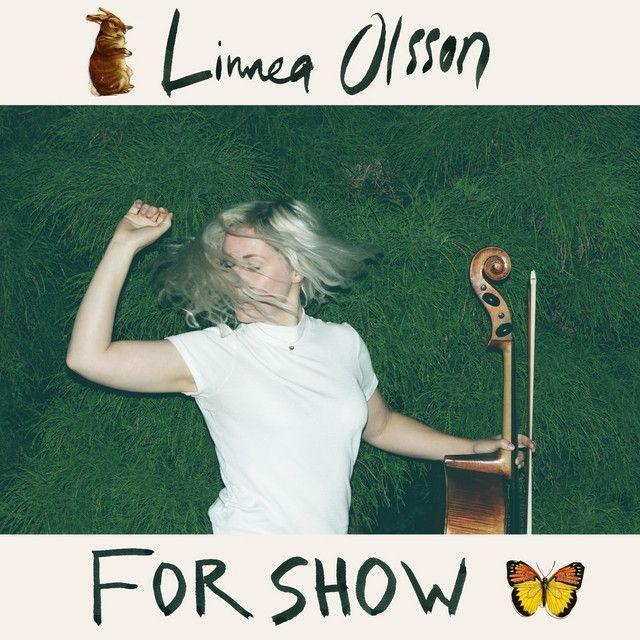 Capa do Álbum "For Show", de Linnea Olsson