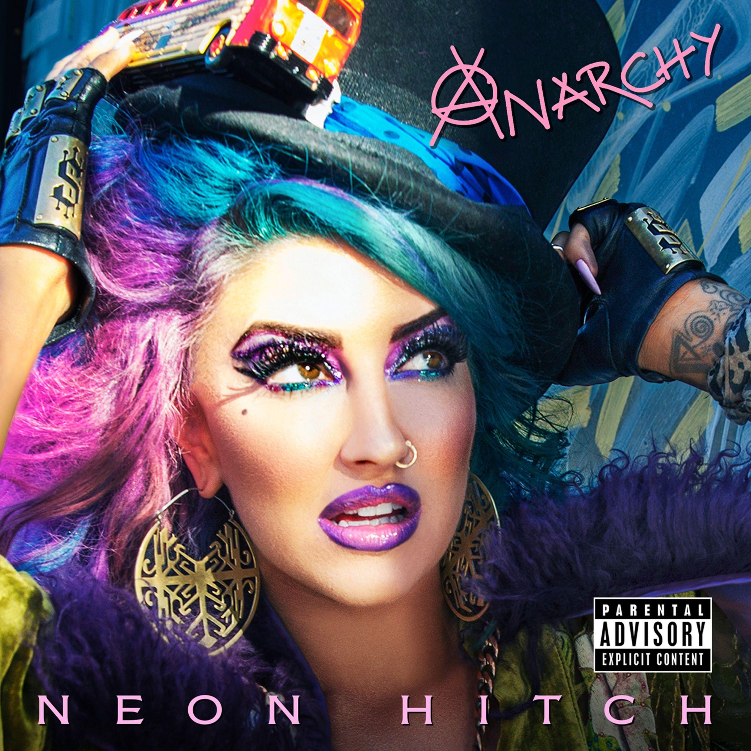 Portada de Álbum "Anarchy", de Neon Hitch