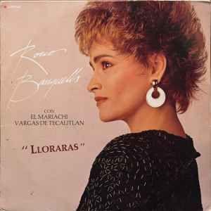 Portada de Álbum "Lloraras", de Rocio Banquells