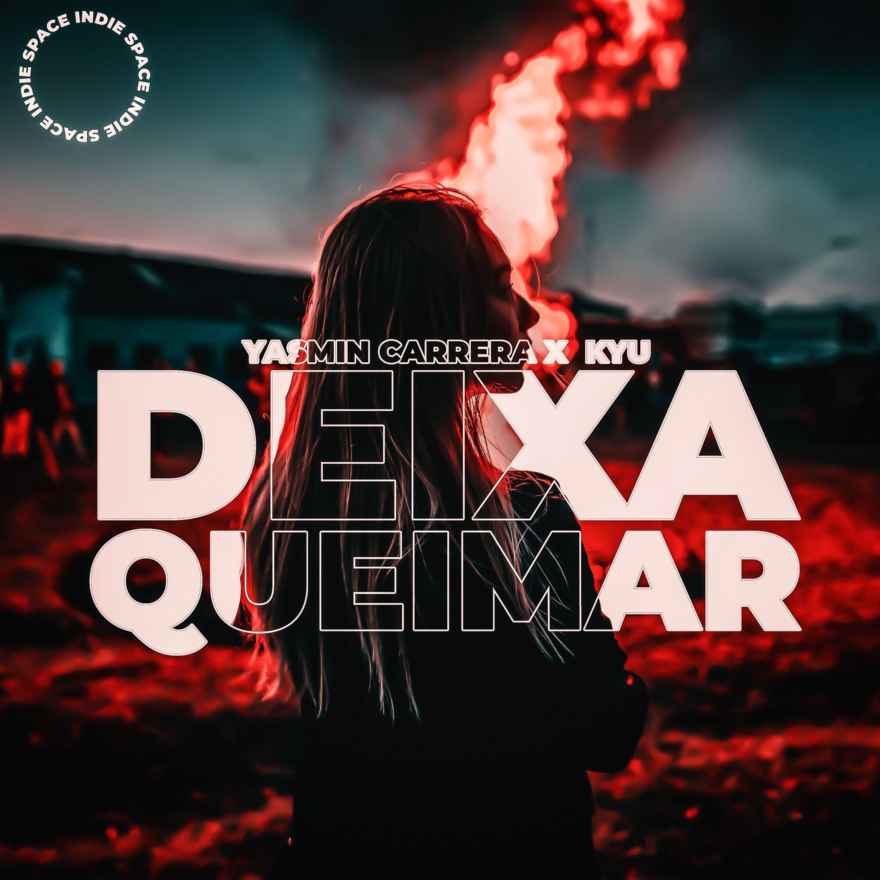 Portada de Sencillo/EP "Deixa Queimar", de Indie Space