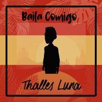Capa do Single/EP "Baila Comigo", de Thalles Luna