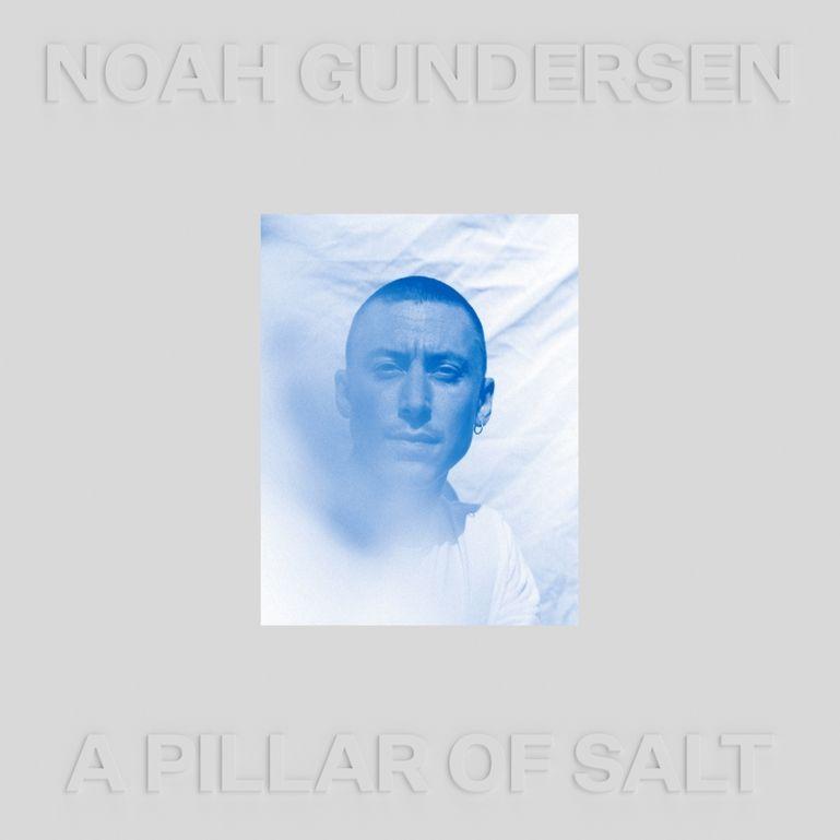 Portada de Álbum "A Pillar Of Salt", de Noah Gundersen