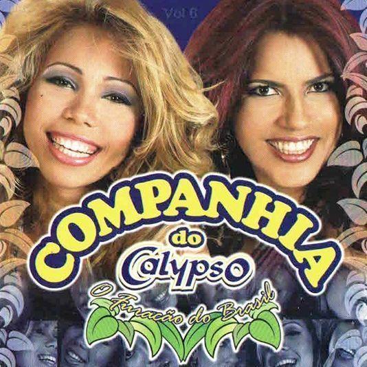 Portada de Álbum "Vol. 6 (O Furacão do Brasil)", de Companhia do Calypso