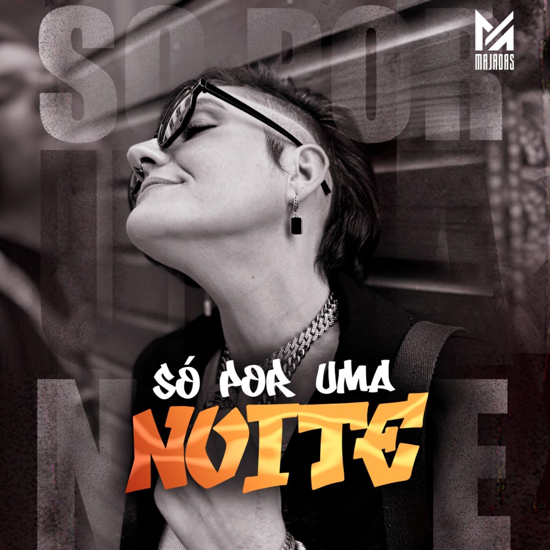 Capa do Single/EP "Só Por Uma Noite", de Majadas