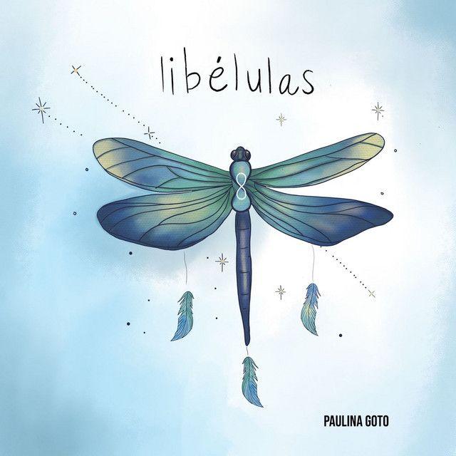 Portada de Sencillo/EP "Libélulas", de Paulina Goto