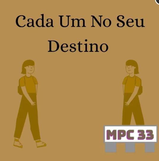 Capa do Álbum "Cada Um No Seu Destino (Demo)", de MPC 33