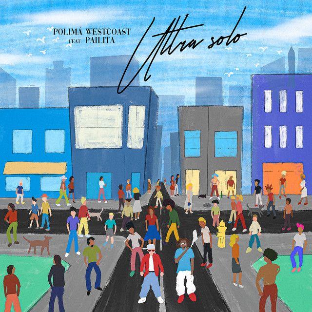 Portada de Sencillo/EP "ULTRA SOLO", de Polimá Westcoast