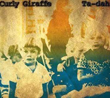 Album cover of "Ta-Dah" by Curly Giraffe