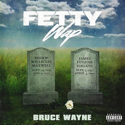 Portada de Álbum "Bruce Wayne", de Fetty Wap