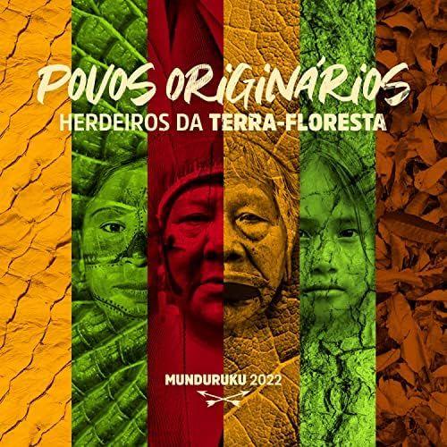 Portada de Sencillo/EP "Povos Originários: Herdeiros da Terra-Floresta", de Tribo Mundurukus