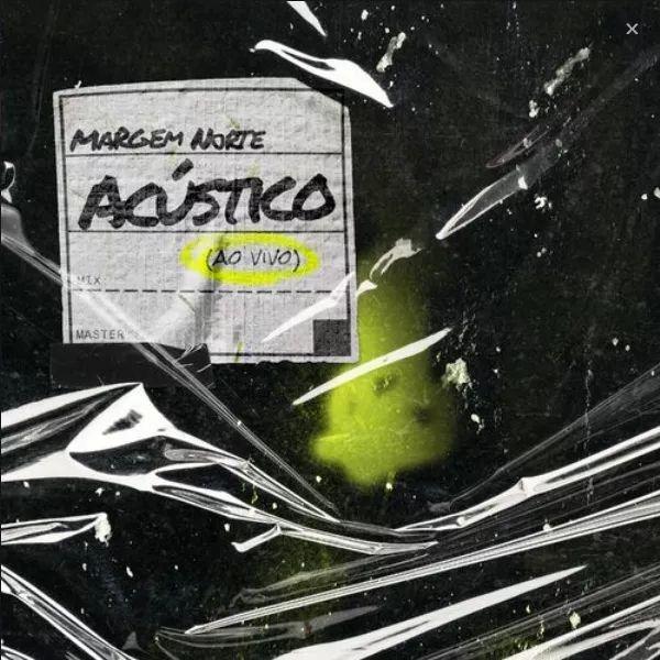 Portada de Sencillo/EP "Acústico (Ao Vivo)", de Margem Norte