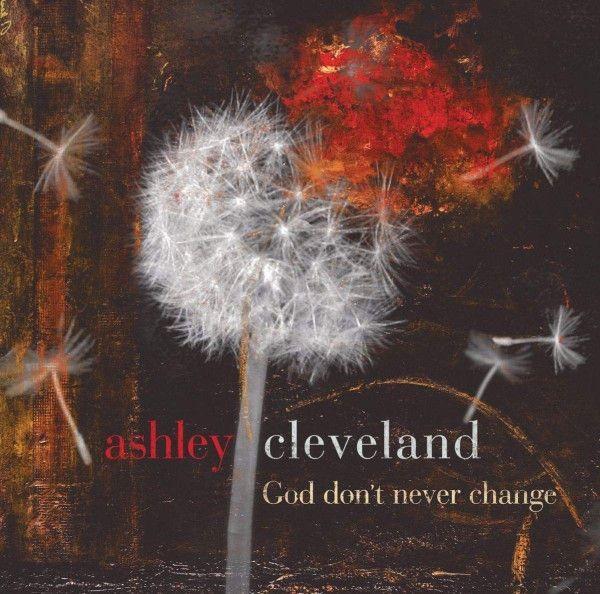 Portada de Álbum "God Don't Never Change", de Ashley Cleveland