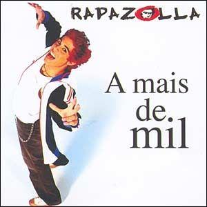 Portada de Álbum "A Mais de Mil", de Rapazolla