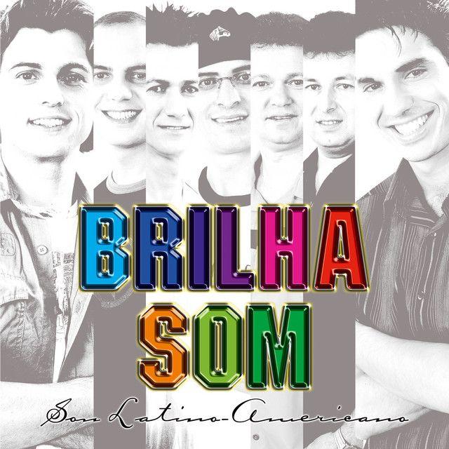 Capa do Álbum "Soy Latino Americano", de Brilha Som