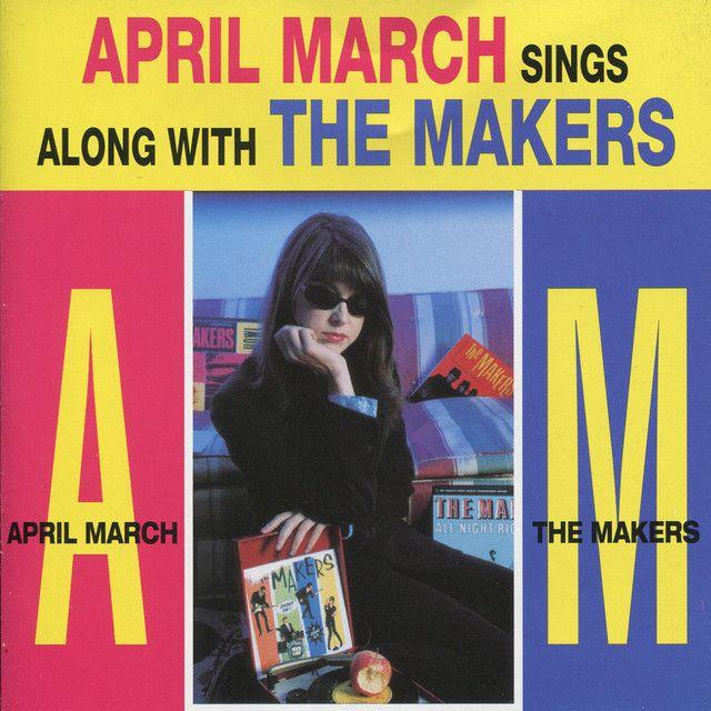 Capa do Álbum "April March Sings Along With The Makers", de April March