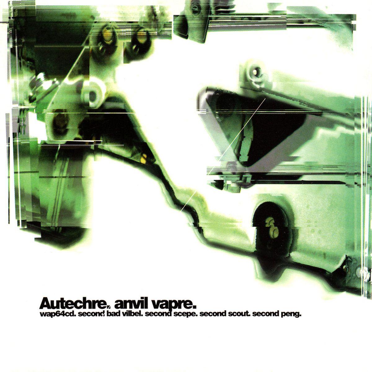 Capa do Single/EP "Anvil Vapre", de Autechre