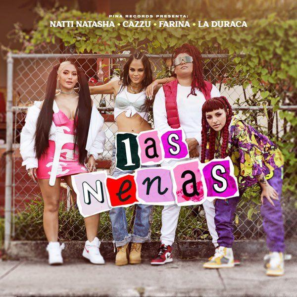 Portada de Sencillo/EP "Las Nenas", de NATTI NATASHA