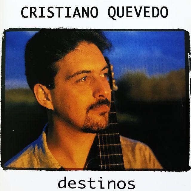 Portada de Álbum "Destinos", de Cristiano Quevedo