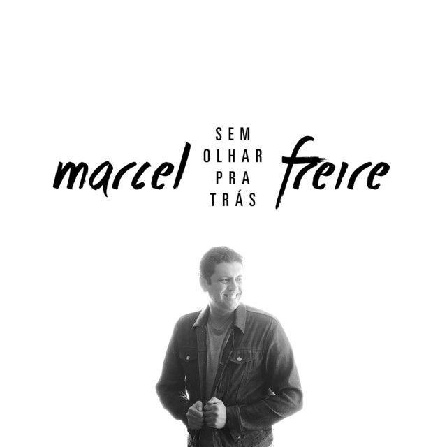 Portada de Álbum "Sem Olhar pra Trás", de Marcel Freire
