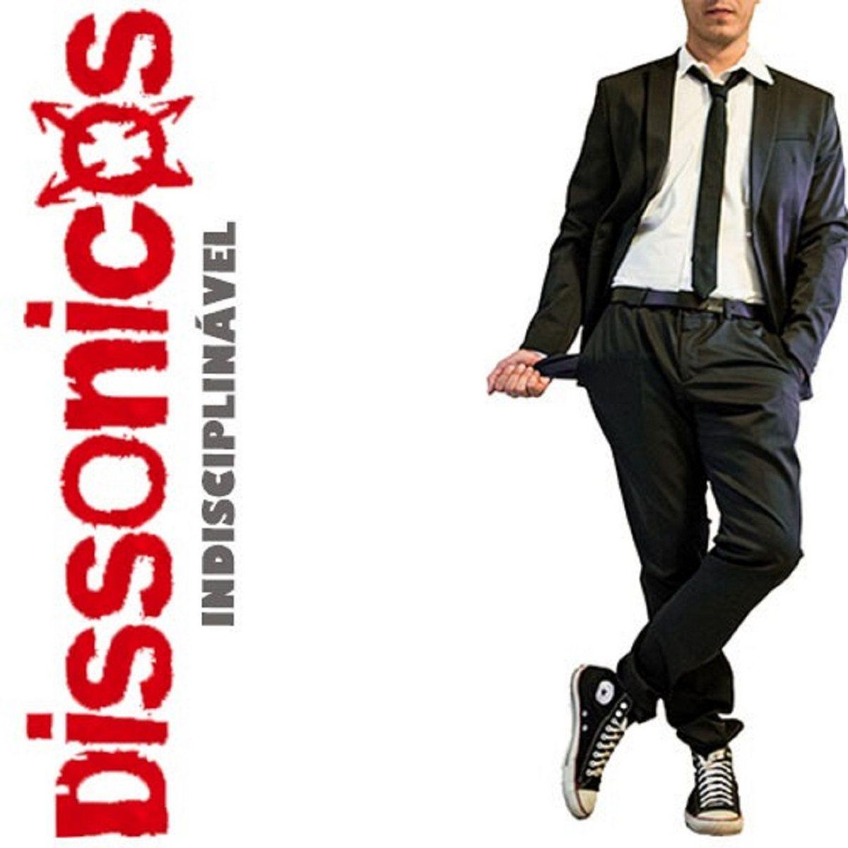 Capa do Single/EP "Indisciplinável", de Dissonicos