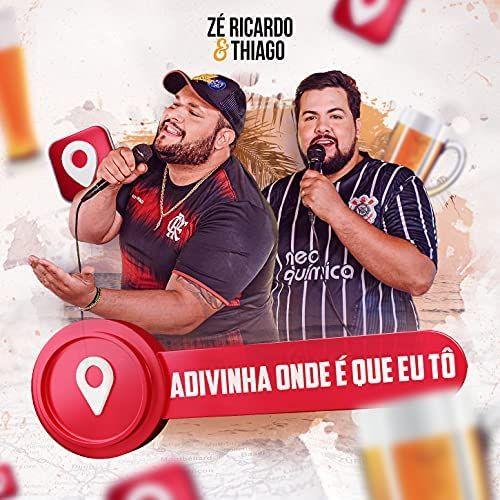 Portada de Sencillo/EP "Advinha Onde É Que Eu Tô", de Zé Ricardo e Thiago