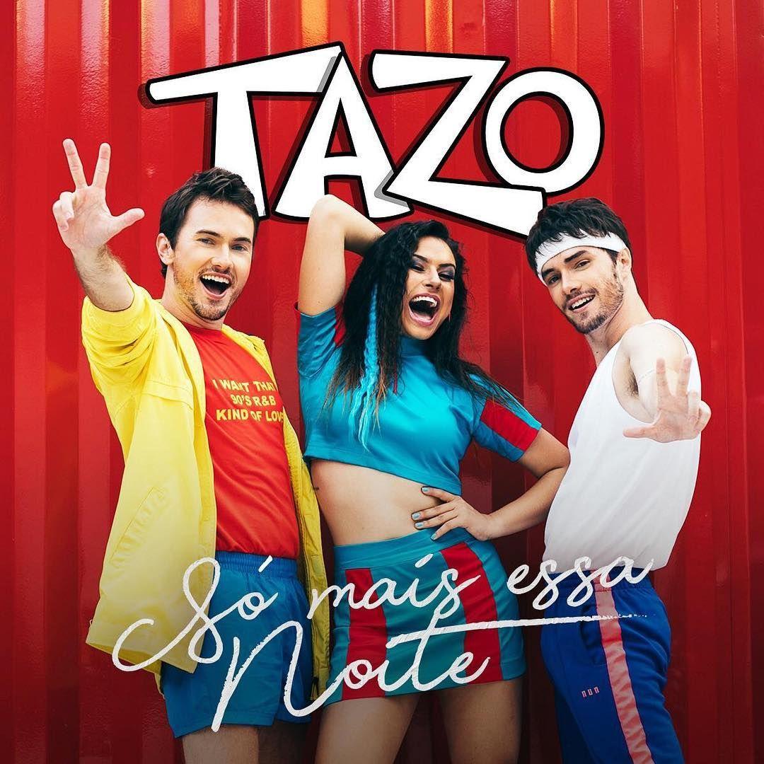 Portada de Sencillo/EP "Só Mais Essa Noite ", de TAZO