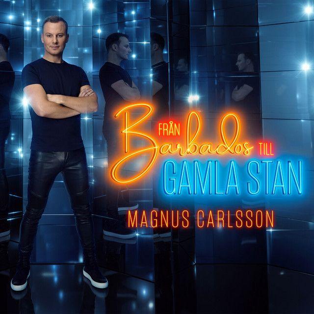 Album cover of "Från Barbados Till Gamla Stan" by Magnus Carlsson