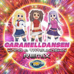 Cover for Single/EP "Caramelldansen (Komb & Tatsunoshin Remix)" by Caramella Girls