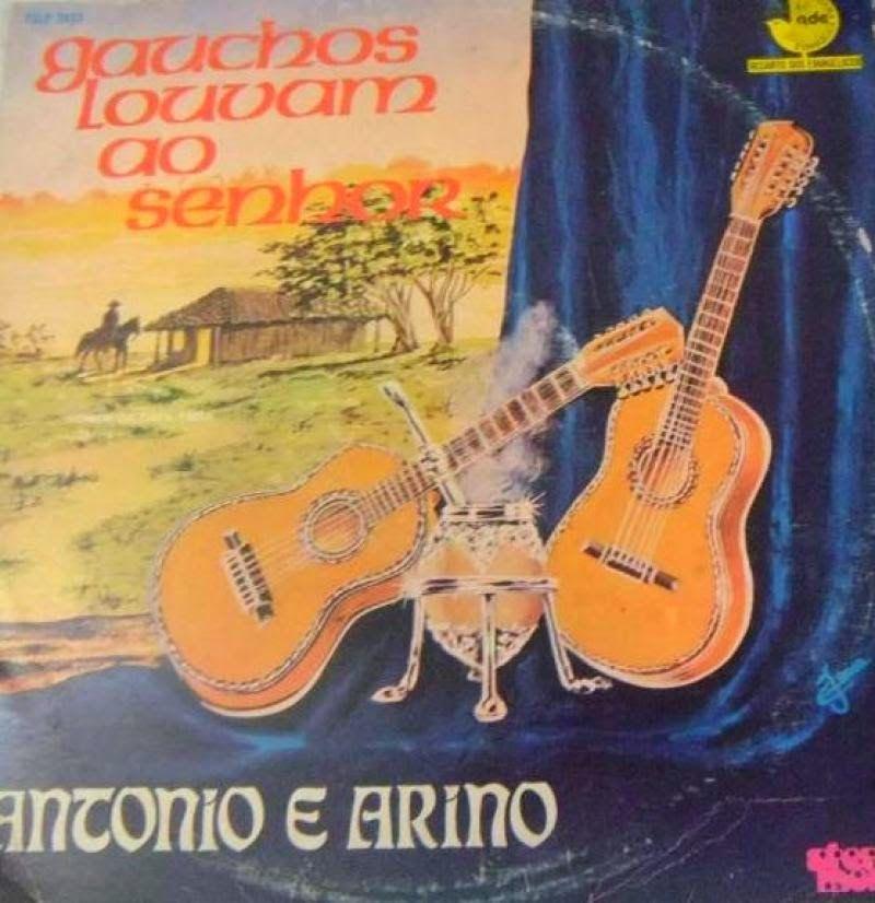Capa do Álbum "Gaúchos Louvando ao Senhor", de Antonio e Arino