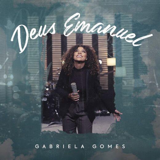 Portada de Sencillo/EP "Deus Emanuel", de Gabriela Gomes