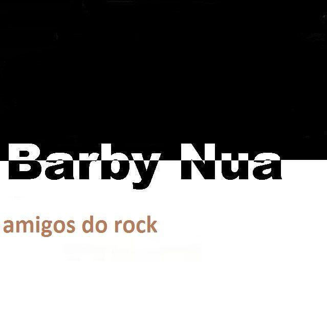 Portada de Álbum "amigos do rock", de Banda Barby Nua