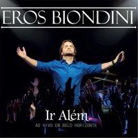 Portada de Álbum "Ir Além", de Eros Biondini