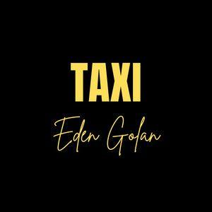 Capa do Single/EP "TAXI", de Eden Golan